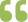 open quote icon
